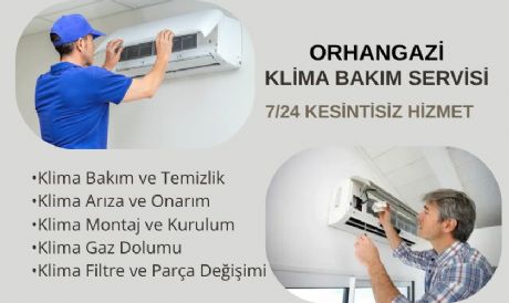 ORHANGAZİ KLİMA SERVİSİ