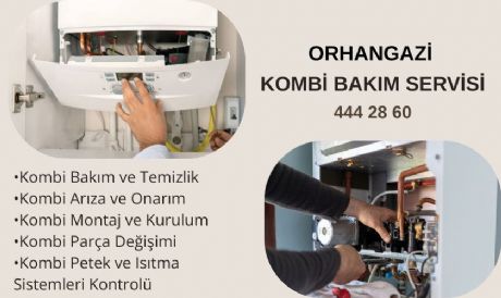 ORHANGAZİ KOMBİ SERVİSİ